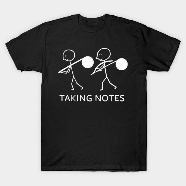 Taking Notes T-Shirt by Glauco Tiny